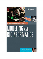 A Cell Biologist's Guide To Modeling And Bioinformatics Hardcover reviews A Cell Biologist's Guide To Modeling And Bioinformatics Hardcover