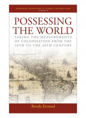 Possessing The World Hardcover
