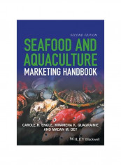 Seafood And Aquaculture Marketing Handbook Hardcover