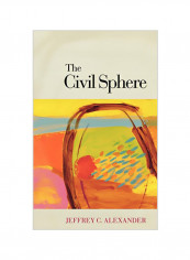 The Civil Sphere Hardcover