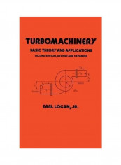 Turbomachinery: Basic Theory And Applications Hardcover 2