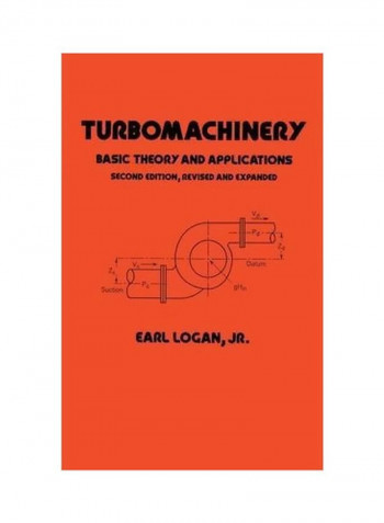 Turbomachinery: Basic Theory And Applications Hardcover 2