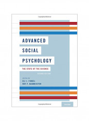 Advanced Social Psychology: The State of the Science Hardcover