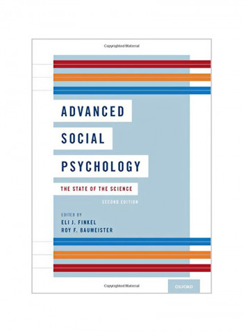 Advanced Social Psychology: The State of the Science Hardcover