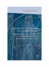 Accounting At Durham Cathedral Priory Hardcover