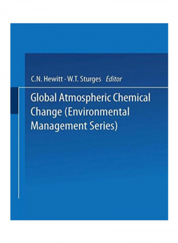 Global Atmospheric Chemical Change (Environmental Management Series) Paperback