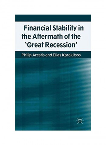 Financial Stability In The Aftermath Of The 'Great Recession' Hardcover