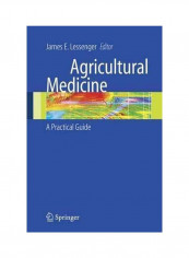 Agricultural Medicine: A Practical Guide Hardcover