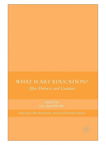 What Is Art Education Hardcover 1st Edition