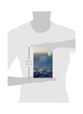 Keeping Cool In Southeast Asia: Energy Consumption And Urban Air-Conditioning Hardcover