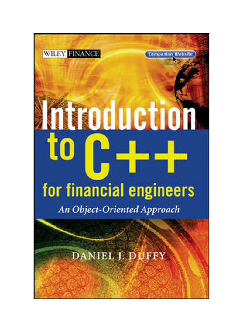 Introduction to C++ for Financial Engineers An Object-Oriented Approach Hardcover English by Daniel J. Duffy