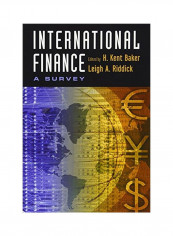 International Finance: A Survey Hardcover