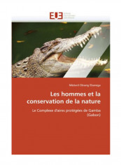Les Hommes Et La Conservation De La Nature Paperback reviews Les Hommes Et La Conservation De La Nature Paperback
