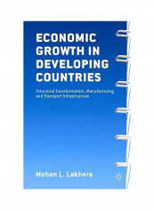 Economic Growth In Developing Countries Hardcover