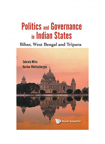 Politics And Governance In Indian States: Bihar, West Bengal And Tripura Hardcover reviews Politics And Governance In Indian States: Bihar, West Bengal And Tripura Hardcover
