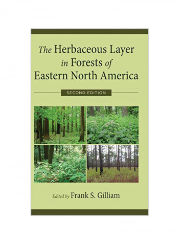 The Herbaceous Layer In Forests Of Eastern North America Hardcover 2