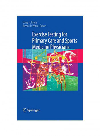 Exercise Testing For Primary Care And Sports Medicine Physicians Hardcover