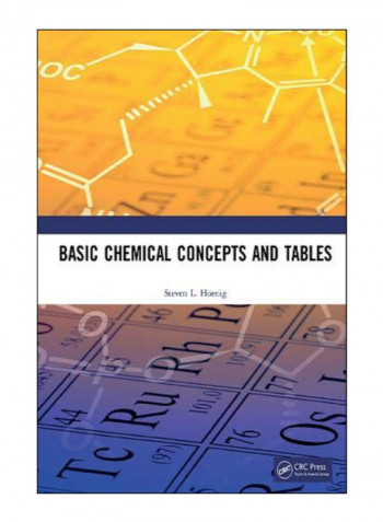 Basic Chemical Concepts And Tables Hardcover 1st Edition