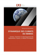 Dynamique Des Climats Du Maroc Paperback
