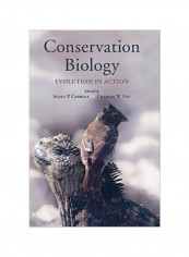 Conservation Biology: Evolution In Action Hardcover