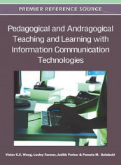 Pedagogical and Andragogical Teaching and Learning with Information Communication Technologies Hardcover English by Victor C. X. Wang