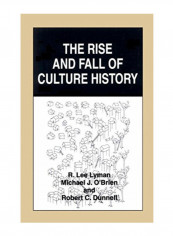 The Rise And Fall Of Culture History Hardcover