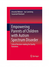Empowering Parents Of Children With Autism Spectrum Disorder Hardcover English by Amanda Webster