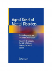 Age Of Onset Of Mental Disorders: Etiopathogenetic And Treatment Implications Hardcover
