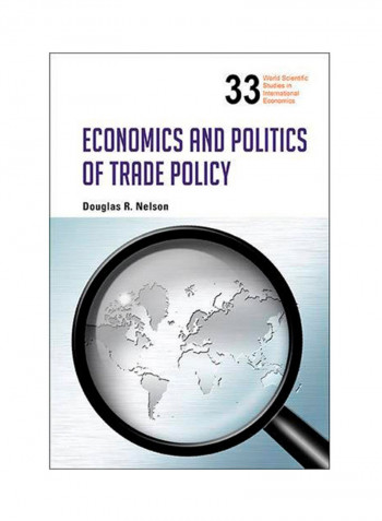 Economics And Politics Of Trade Policy Hardcover