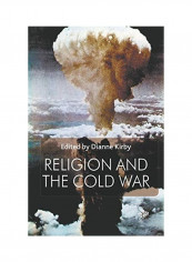 Religion And The Cold War Paperback English reviews Religion And The Cold War Paperback English