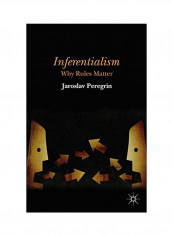 Inferentialism Hardcover