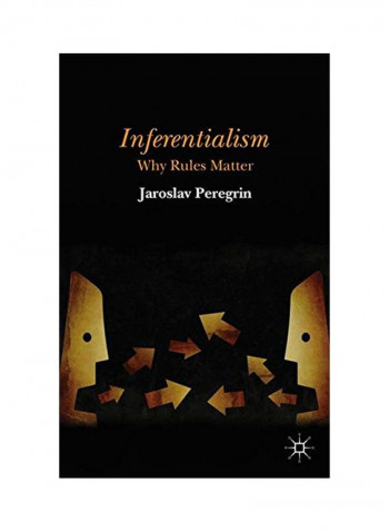 Inferentialism Hardcover