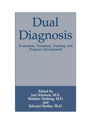 Dual Diagnosis: Evaluation, Treatment, Training, And Program Development Paperback English