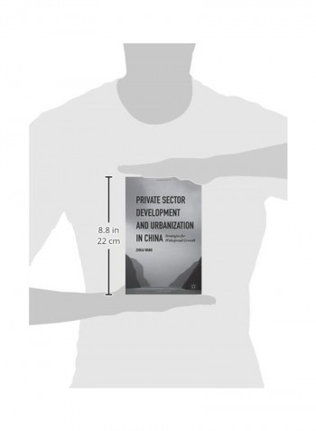 Private Sector Development And Urbanization In China Hardcover