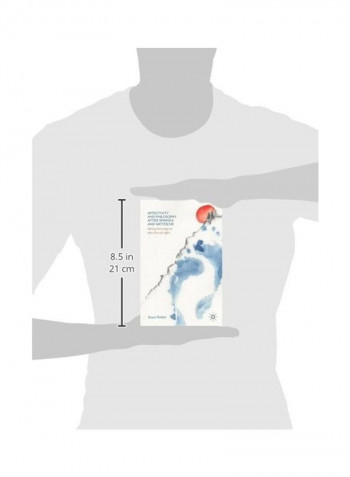 Affectivity And Philosophy After Spinoza And Nietzsche: Making Knowledge The Most Powerful Affect Hardcover