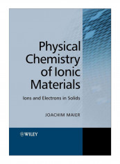 Physical Chemistry Of Ionic Materials Paperback