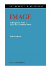 Image: An Integrated Model To Assess The Greenhouse Effect (Environment & Assessment) Paperback
