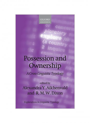 Possession And Ownership : A Cross-Linguistic Typology Hardcover