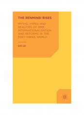 The Renminbi Rises Hardcover
