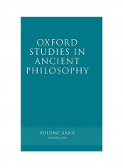 Oxford Studies in Ancient Philosophy XXXII: Summer 2007 Hardcover