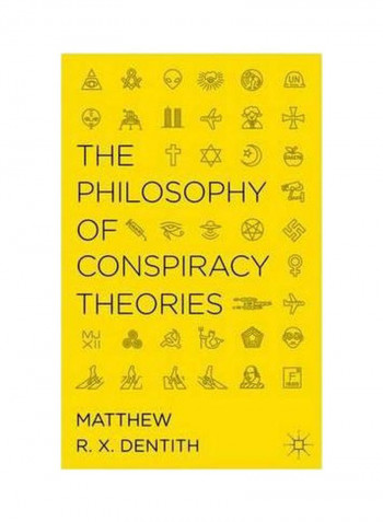 The Philosophy Of Conspiracy Theories Hardcover