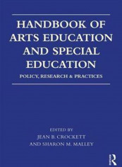 Handbook of Arts Education and Special Education: Policy, Research, and Practices Paperback English by Jean B. Crockett