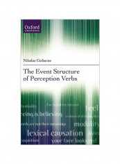 The Event Structure Of Perception Verbs Hardcover