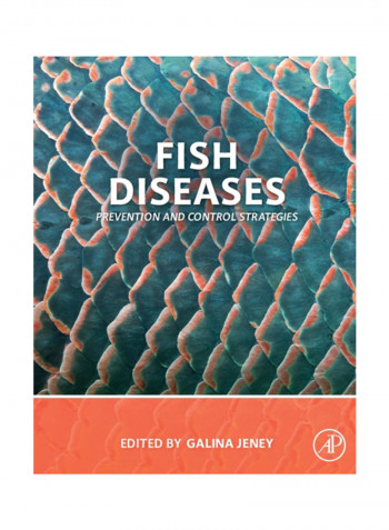 Fish Diseases: Prevention And Control Strategies Paperback reviews Fish Diseases: Prevention And Control Strategies Paperback