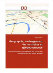 Geographie. Amenagement Des Territoires Et Geogouvernance Paperback