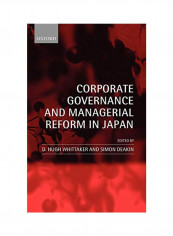 Corporate Governance and Managerial Reform in Japan Hardcover
