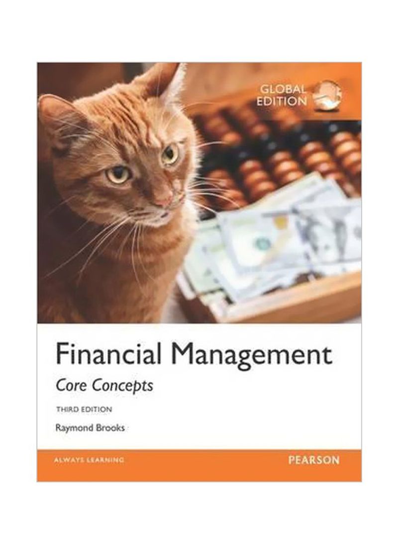 Financial Management: Core Concepts Global Edition Paperback 3