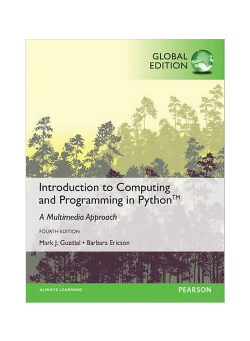 Introduction To Computing And Programming In Python Global Edition Paperback 4