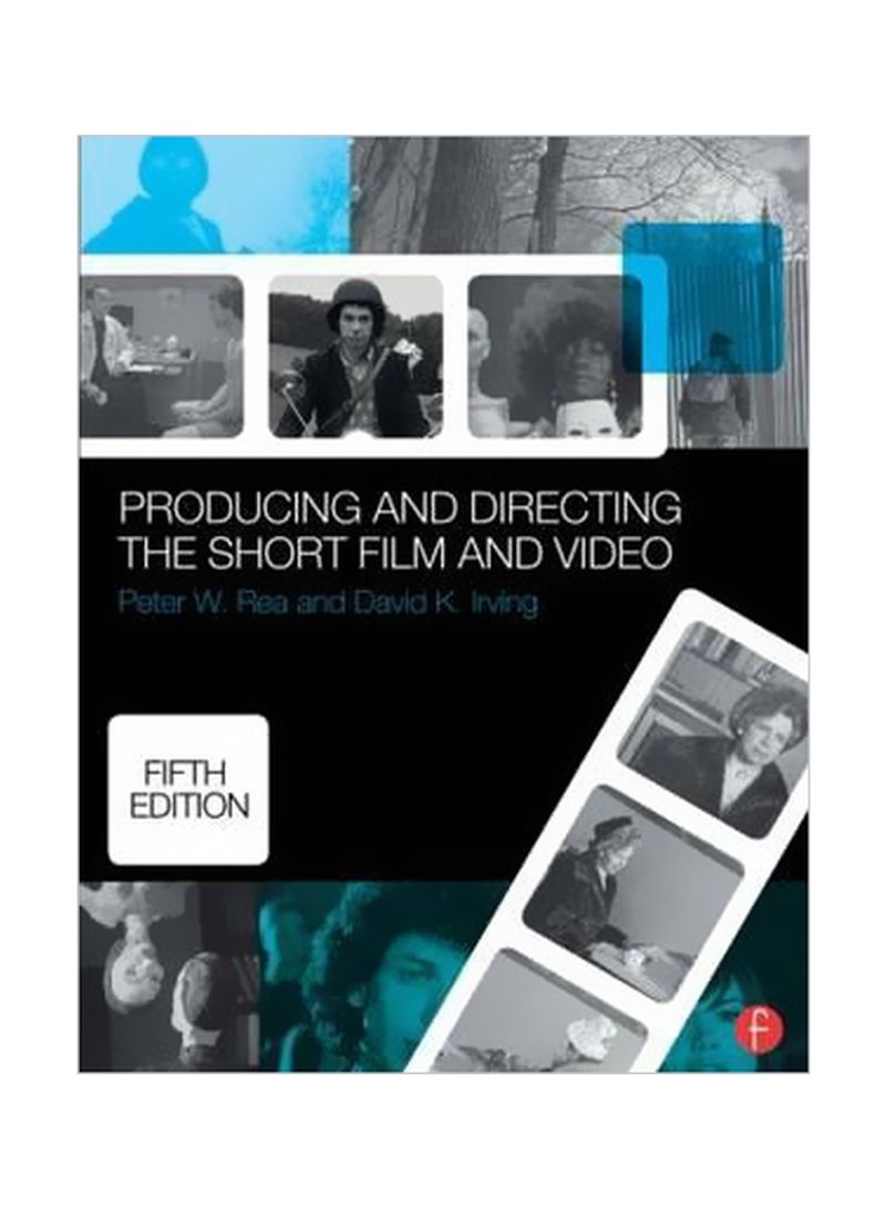 Producing And Directing The Short Film And Video Paperback 5