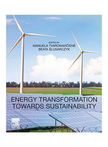 Energy Transformation Towards Sustainability Paperback English by Manuela Tvaronaciene reviews Energy Transformation Towards Sustainability Paperback English by Manuela Tvaronaciene